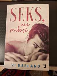 Seks nie miłość VI Keeland