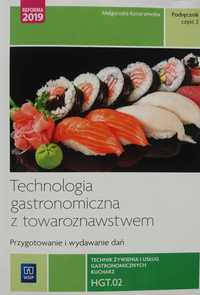 Technologia gastronomiczna z towaroznawstwem cz. 2 HGT.02 WSiP