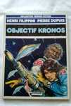 Objectif Kronos (de: Henri Filippini e Pierre Dupuis)