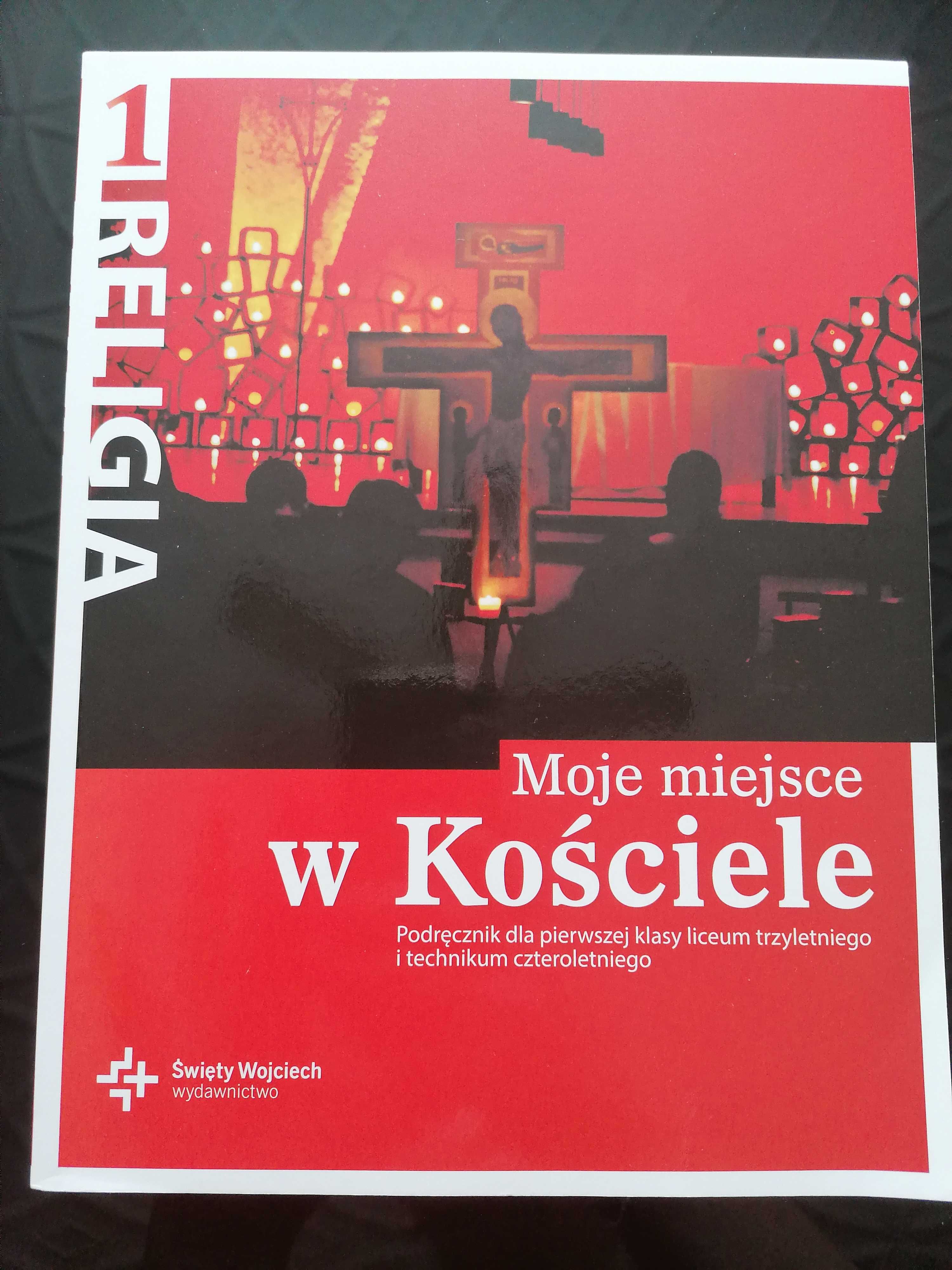 Religia 1 Moje miejsce w Kościele - NOWA liceum i technikum