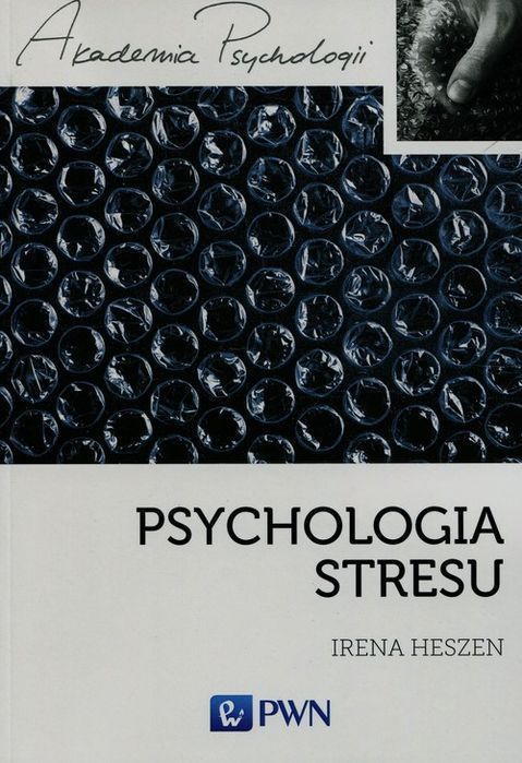 Psychologia Stresu Heszen Irena Nowa