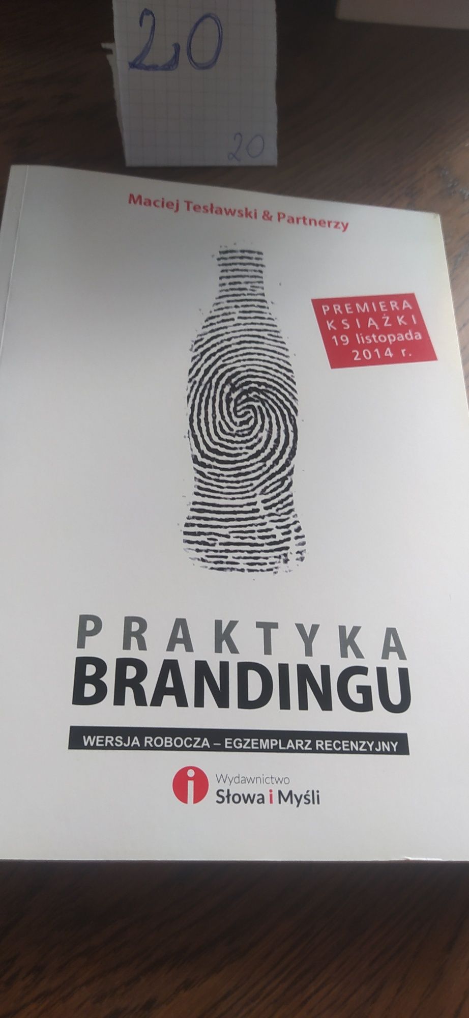Praktyka Brandingu Maciej Tesławski & Partnerzy