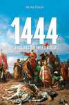 1444 Krucjata Polskiego Króla, Artur Foryt 85169A02809Ks