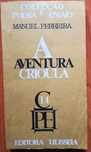 A Aventura Crioula.