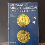 Pieniądz na ziemiach Polskich