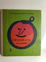 Ortografia na wesoło i na serio - Gawdzik Witold wyd. 1974