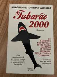 Tubarão 2000 - António Victorino D'almeida