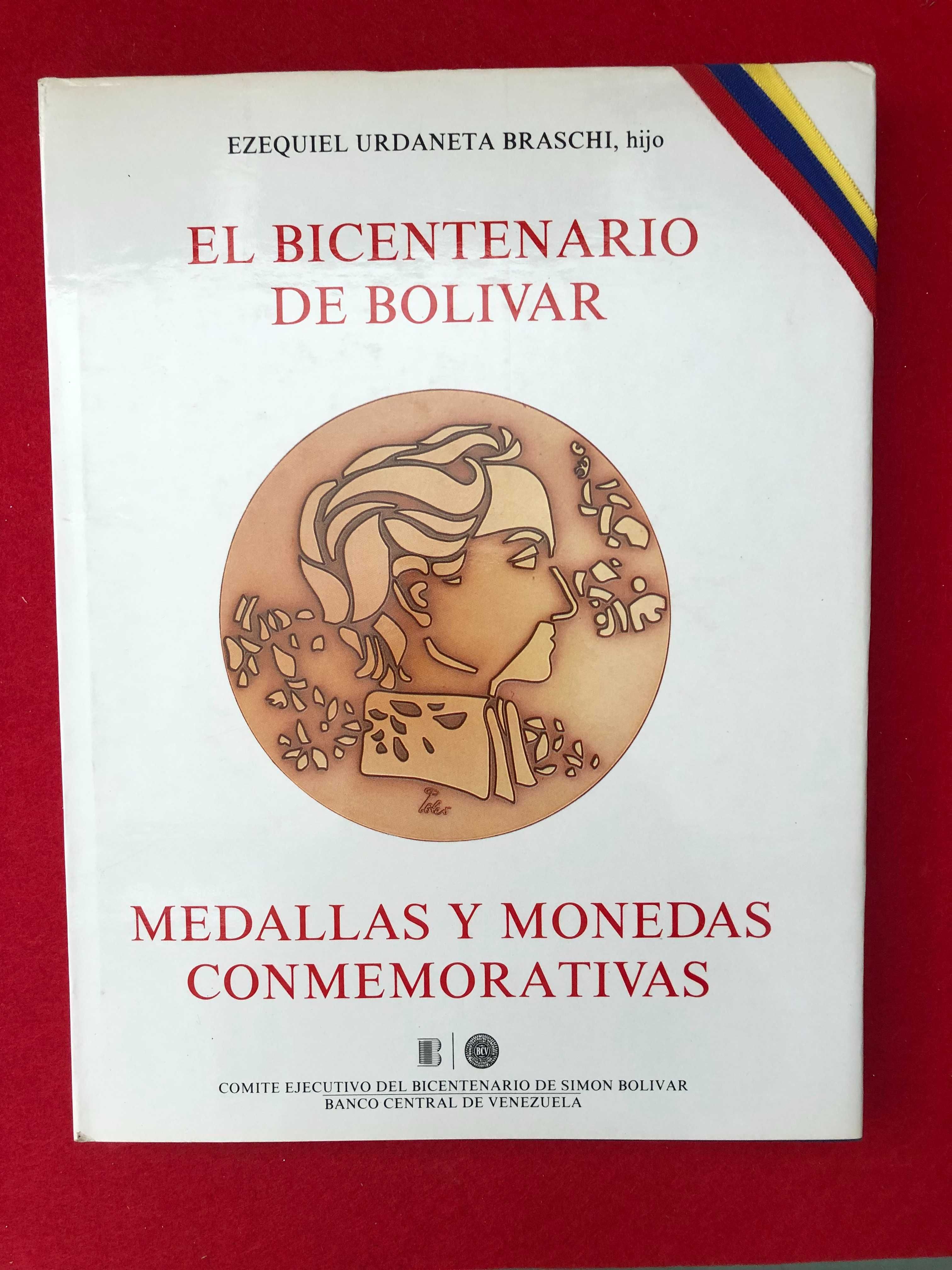 El Bicentenario de Bolivar – Medallas Y Monedas Conmemorativas