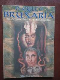 O Culto da Bruxaria no Artista e Escritor Austin Osman Spare