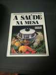 Livro de Receitas (A saúde na mesa)