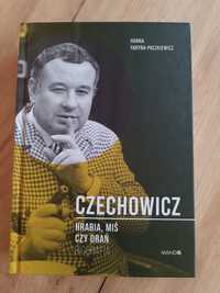 "Czechowicz Hrabia, Miś czy Drań" Biografia