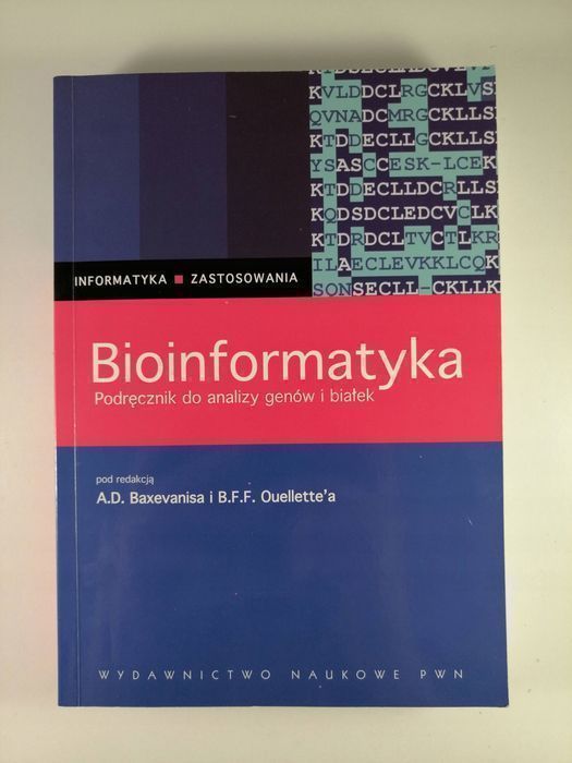 Bioinformatyka - A.D. Baxevanis B.F.F. Ouellette