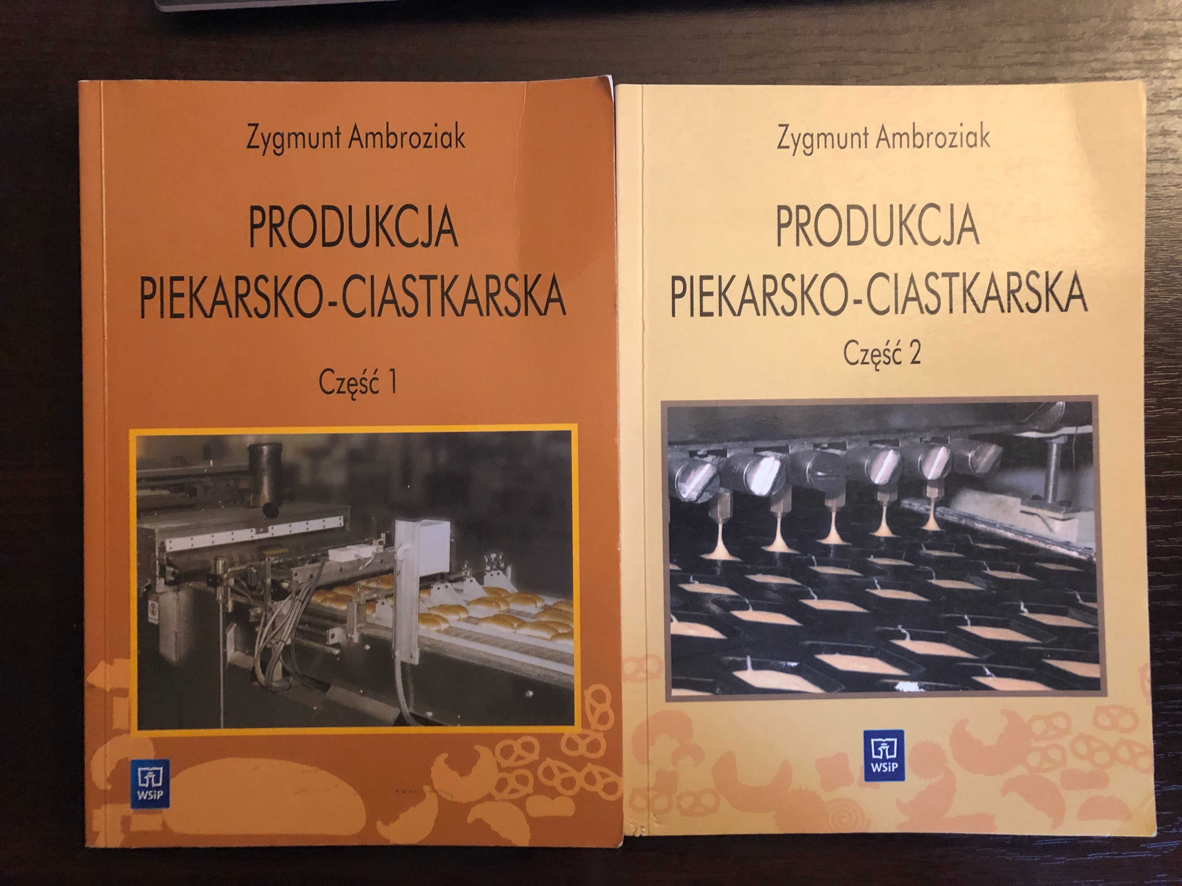 Ambroziak Produkcja piekarsko-ciastkarska część 1 i 2 WSIP