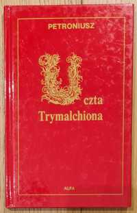 Uczta Trymalchiona, Petroniusz