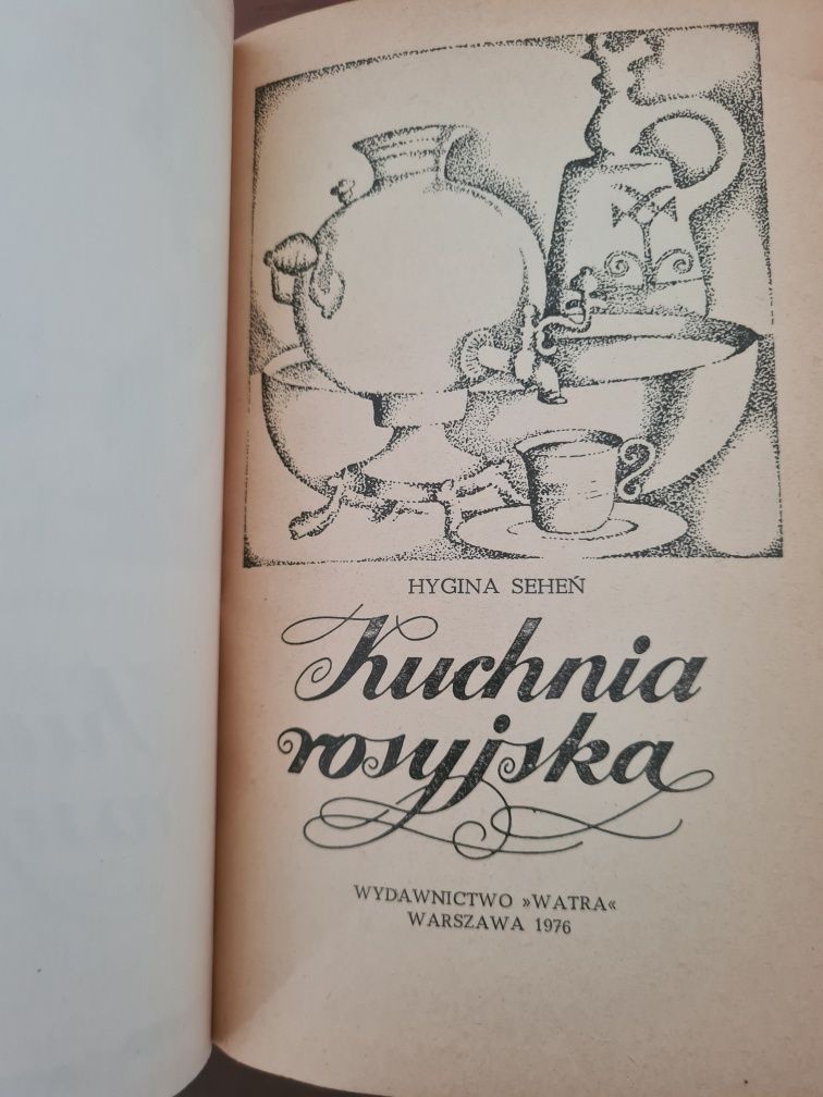 Kuchnia rosyjska - Hygina Seheń
