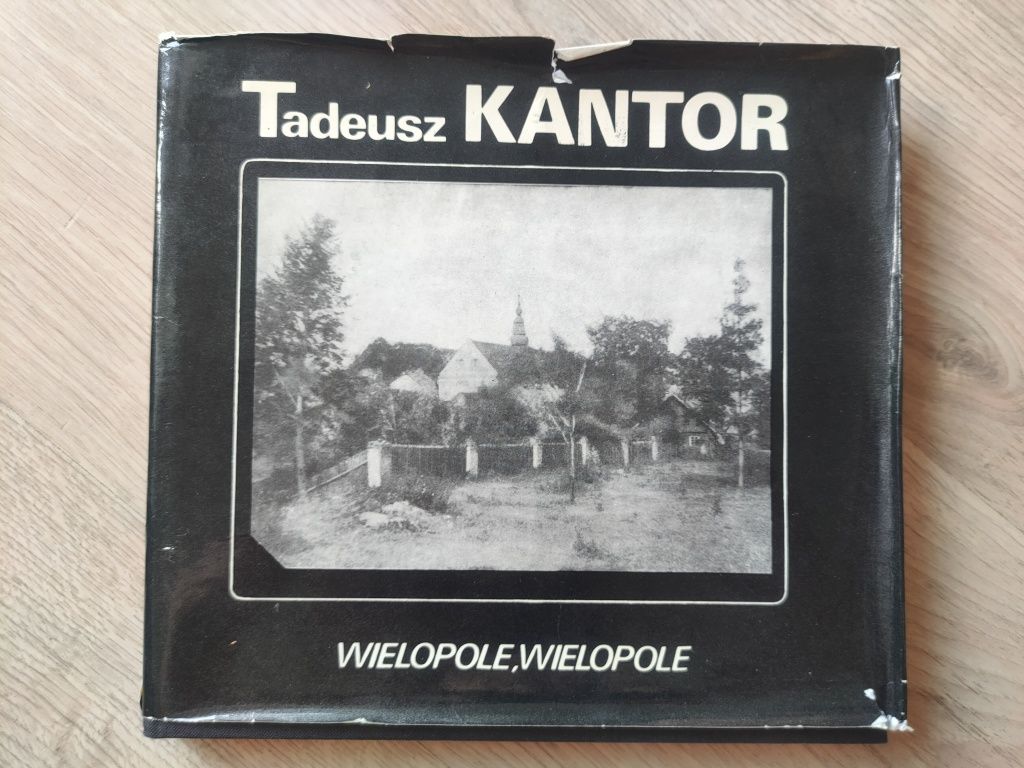 Wielopole Wielopole Tadeusz Kantor