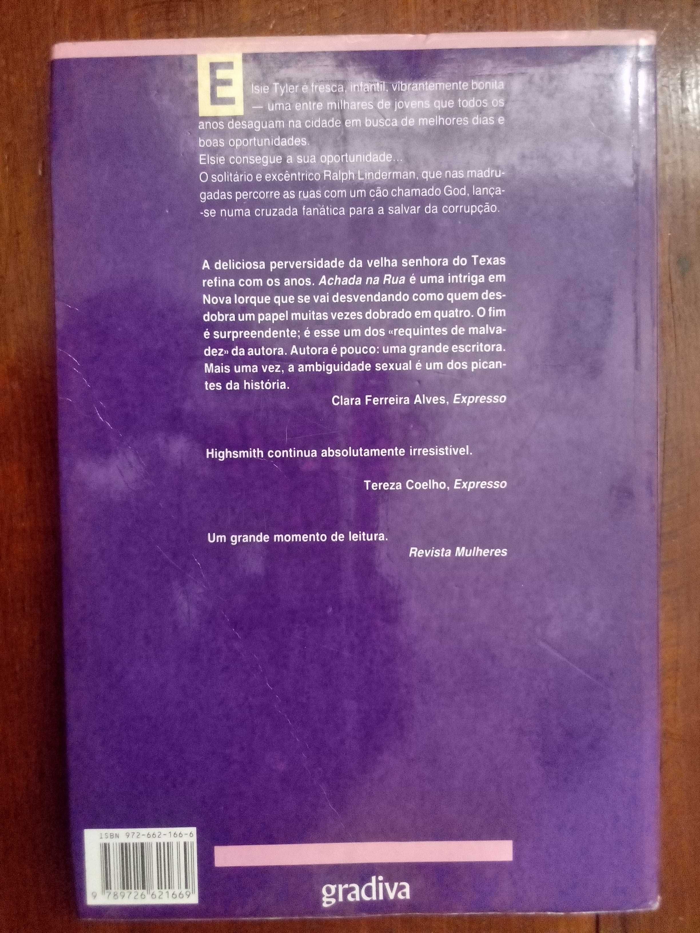 Patricia Highsmith - Achada na rua