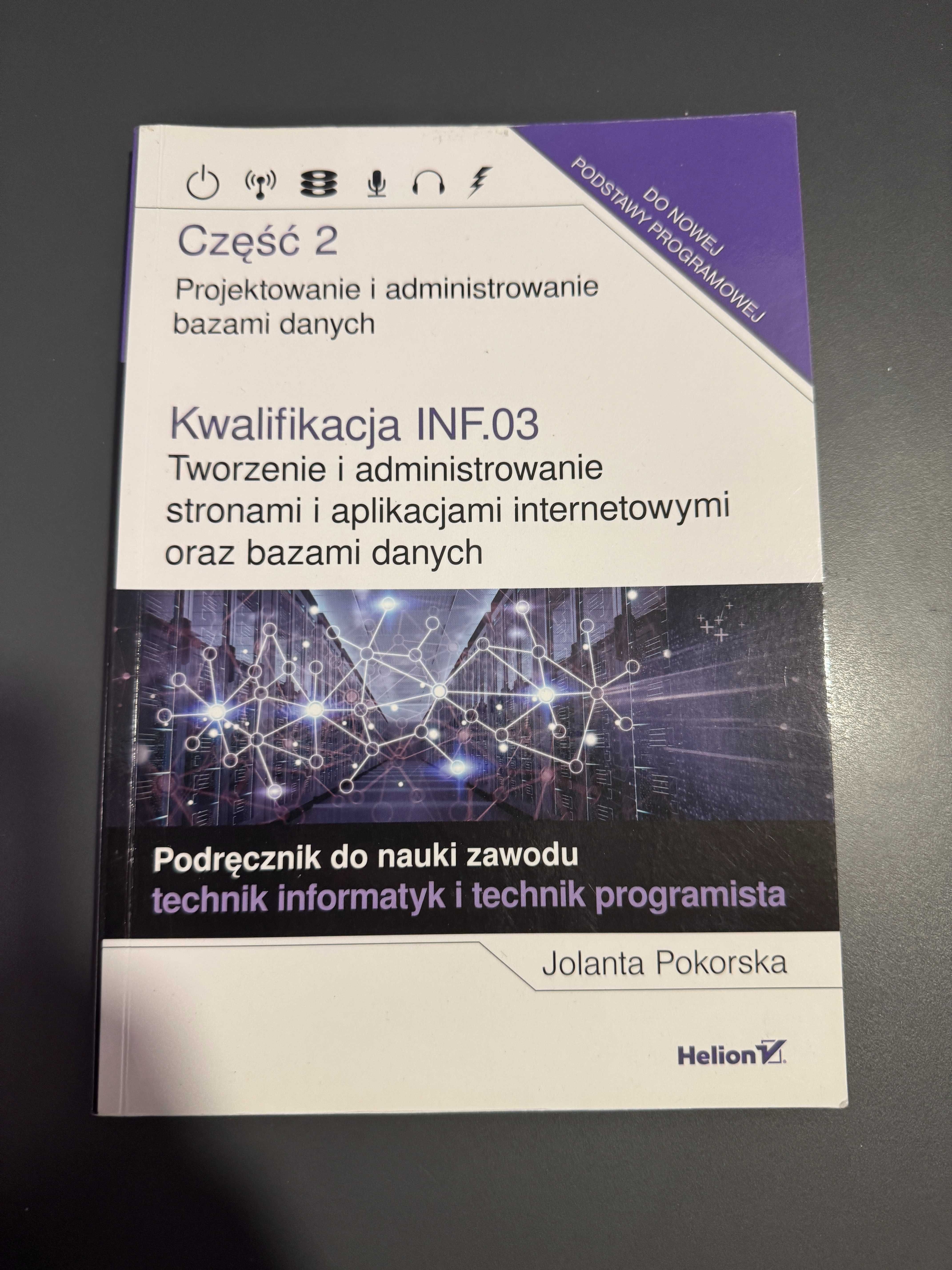 INF.03. Część 2 Tworzenie i administrowanie stronami i aplikacjami