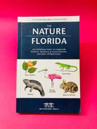 The Nature of Florida - James Kavanagh