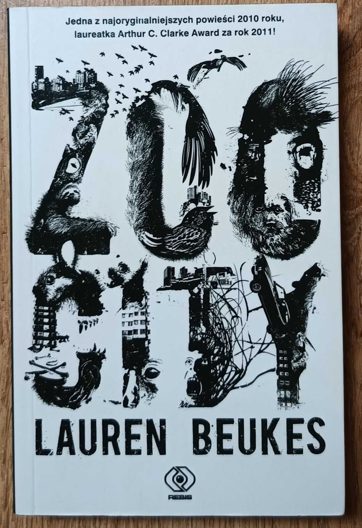 Lauren Beukes - Zoo City wyd. Rebis