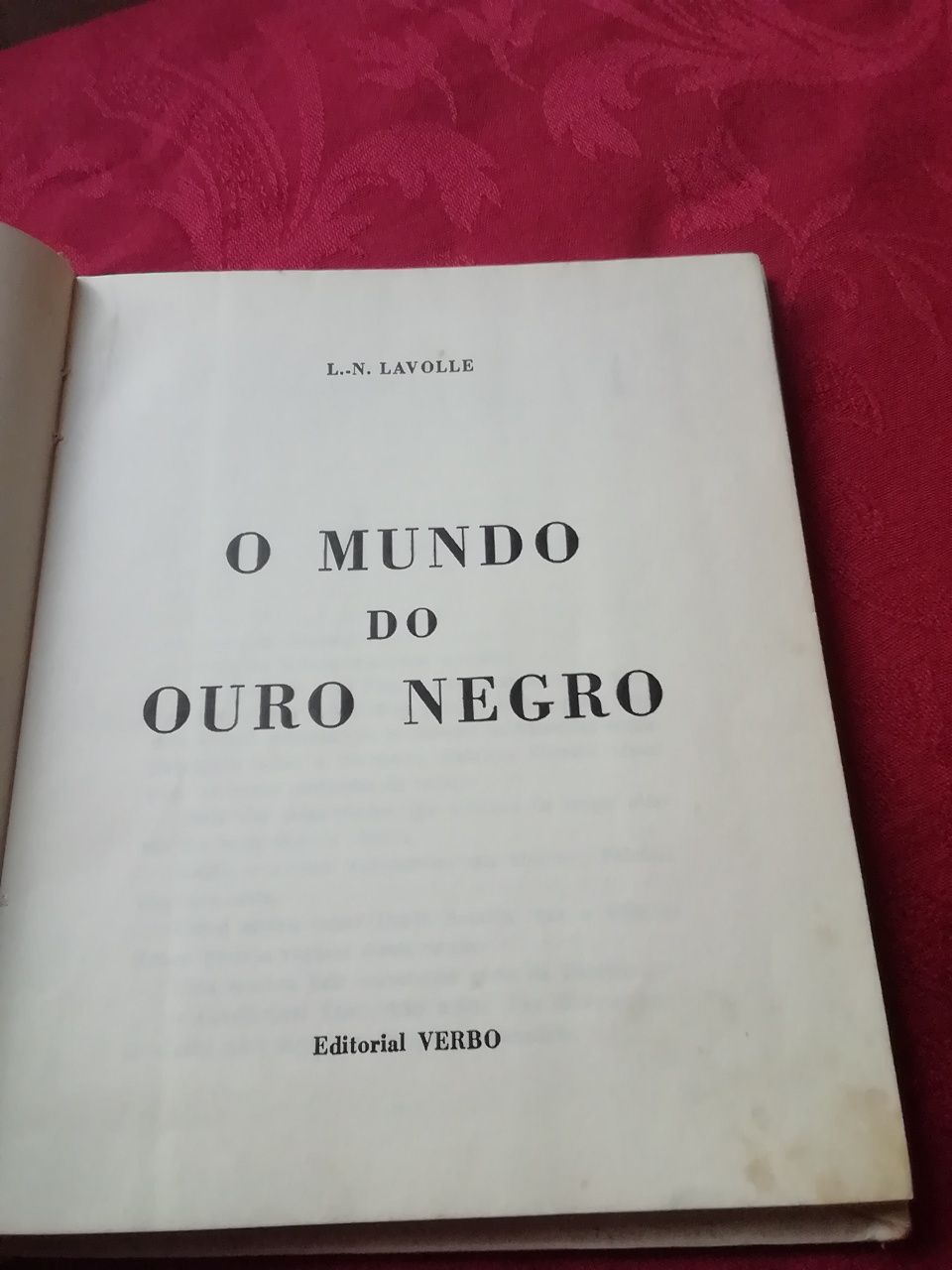 O mundo do ouro negro - livro de 1960