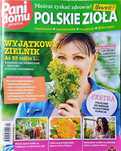 Magazyn „Pani Domu – Polskie Zioła” – bez dodatków, ale z wiedzą, któr