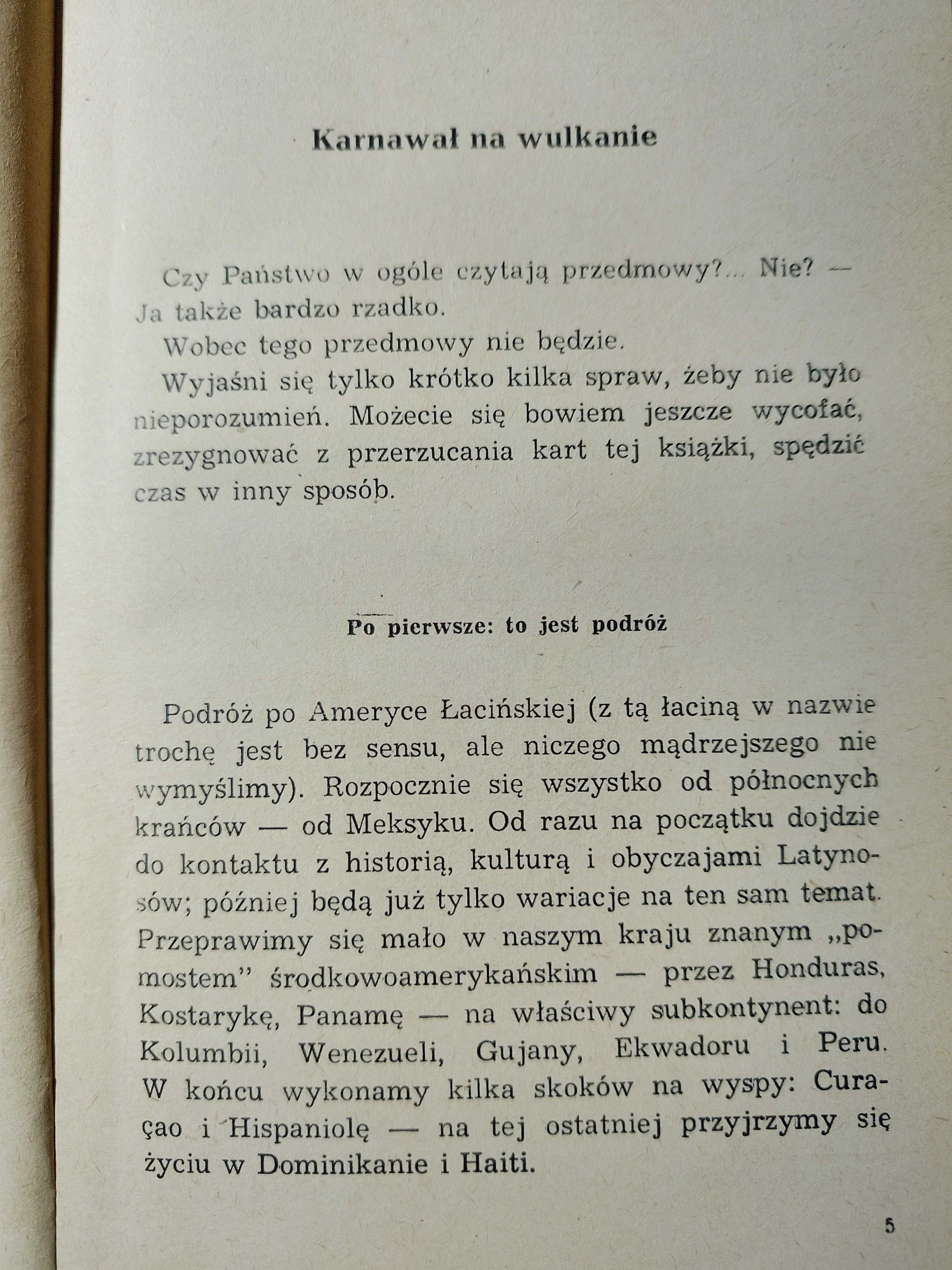 Karnawał na wulkanie, Olgierd Budrewicz, podróże