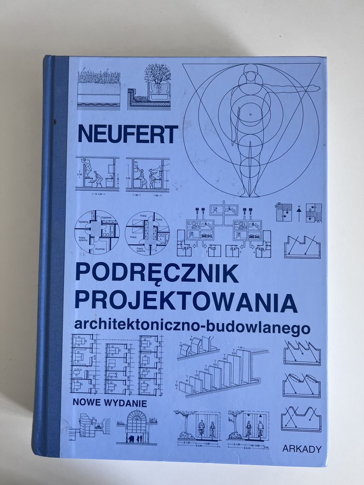 Podręcznik projektowania architektoniczno-budowlanego Neufert