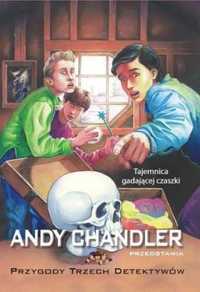 Tajemnica gadającej czaszki T.10 - Andy Chandler