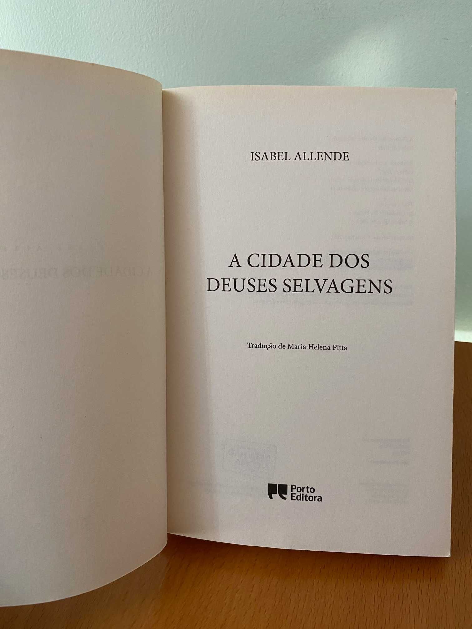 A Cidade dos Deuses Selvagens - Isabel Allende
