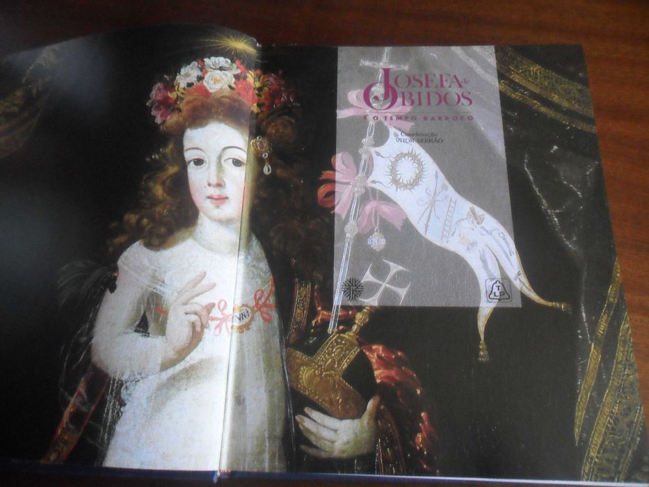 "JOSEFA DE ÓBIDOS e o Tempo Barroco" de Vítor Serrão - 1ª Edição 1991