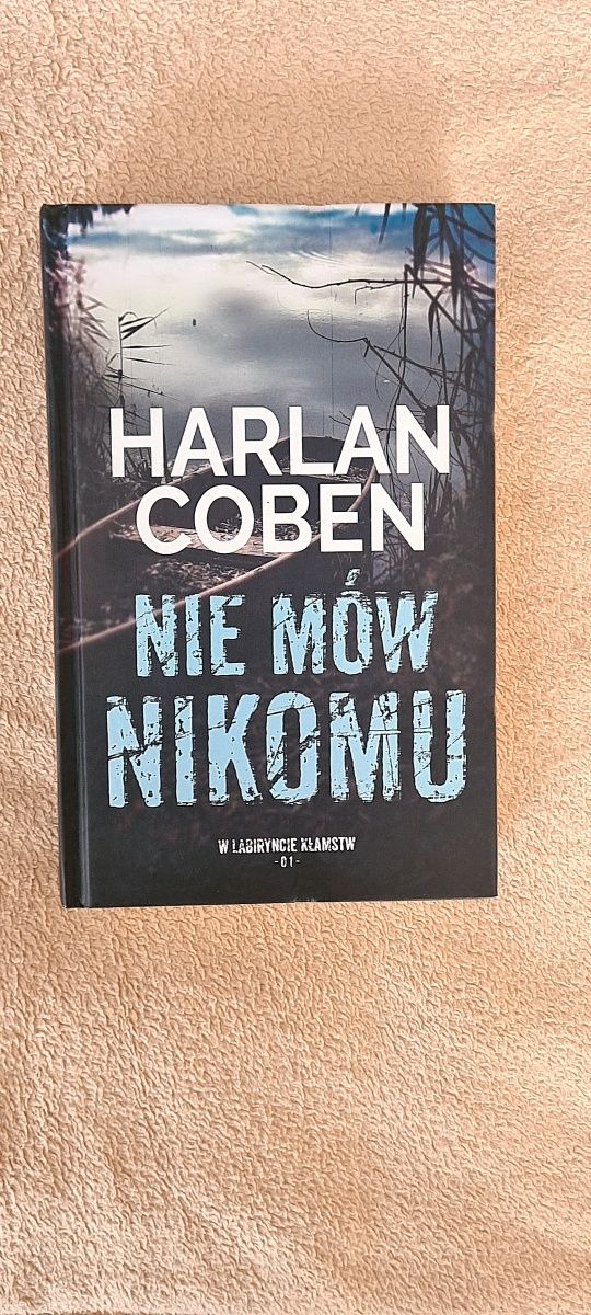 Nie mów nikomu Harlan Coben