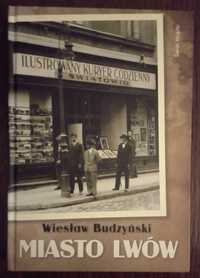 Miasto Lwów - Wiesław Budzyński