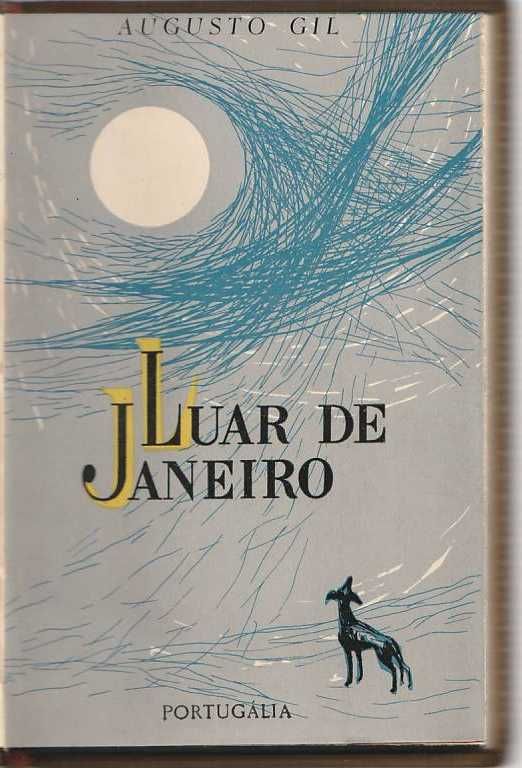 Luar de Janeiro – Com desenhos de Maria Keil-Augusto Gil-Portugália