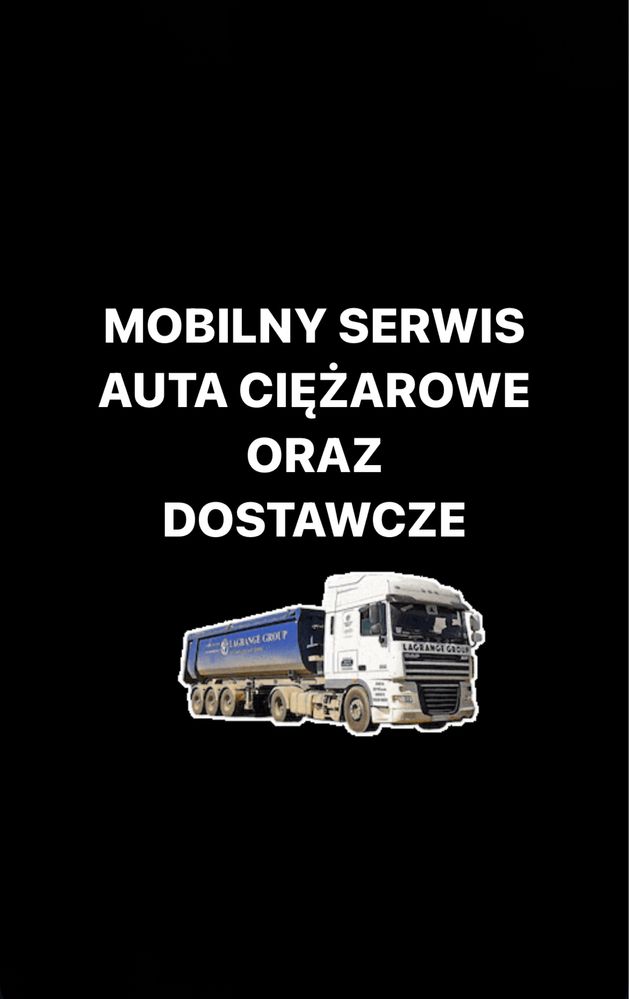 Mobilny mechanik/serwis TIR ,auta dostawcze, A1, S5, DK91