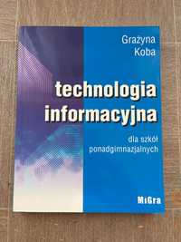 Technologia informacyjna MIGRA Koba Grażyna podręcznik