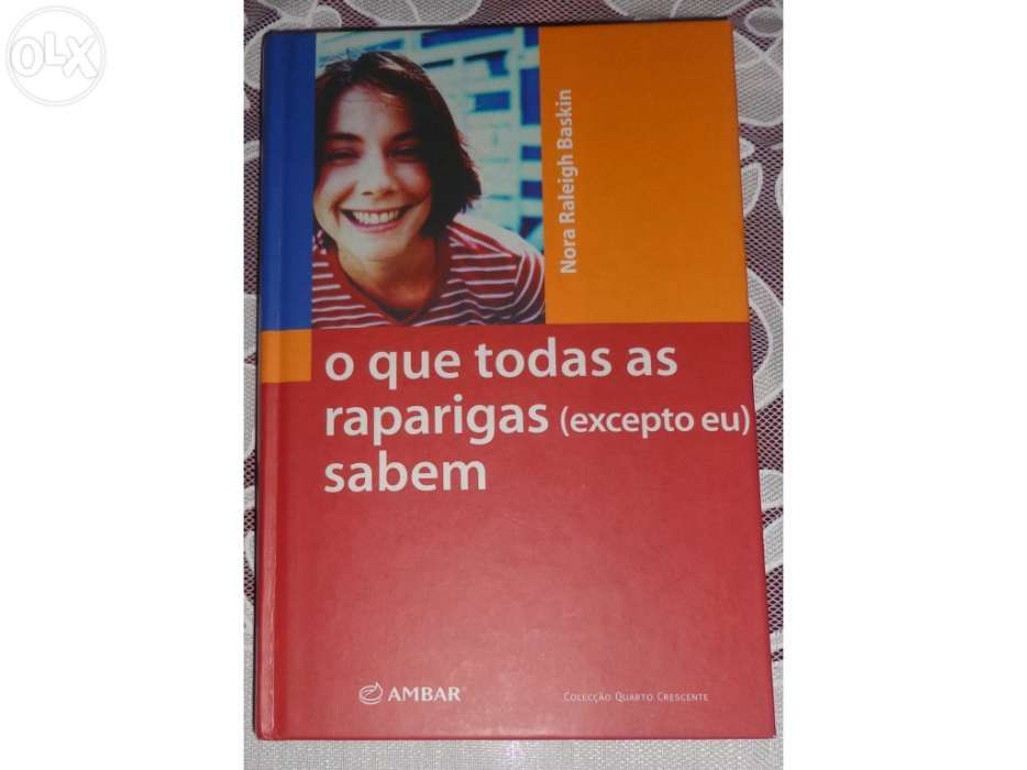 O que todas as raparigas (excepto eu) sabem