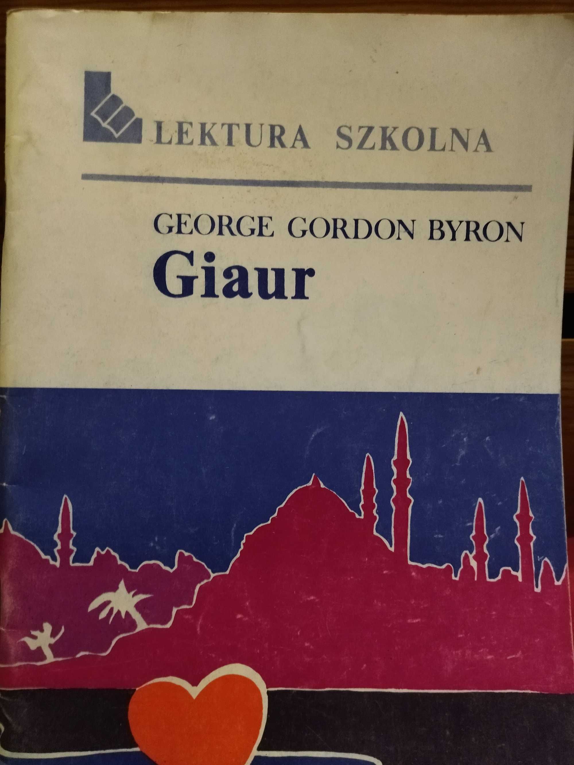 Giaur, autor: George Gordon Byron, przekład: Adam Mickiewicz