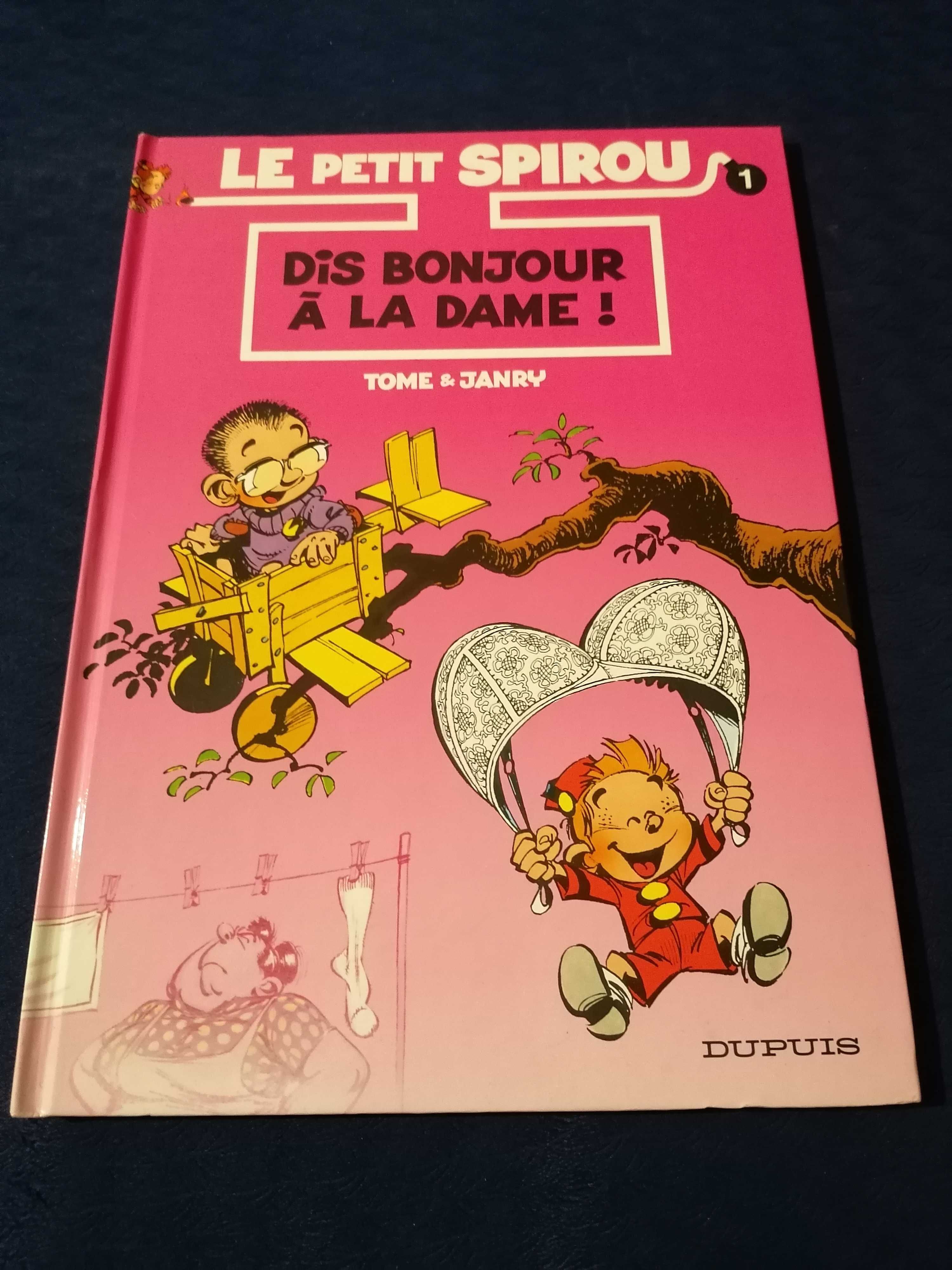 Le Petit Spirou: Dis Bonjour À La Dame! #1