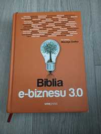 Biblia E-biznesu 3.0 Dudko Burzyński Cebulski Tkaczyk Trader21 Osman