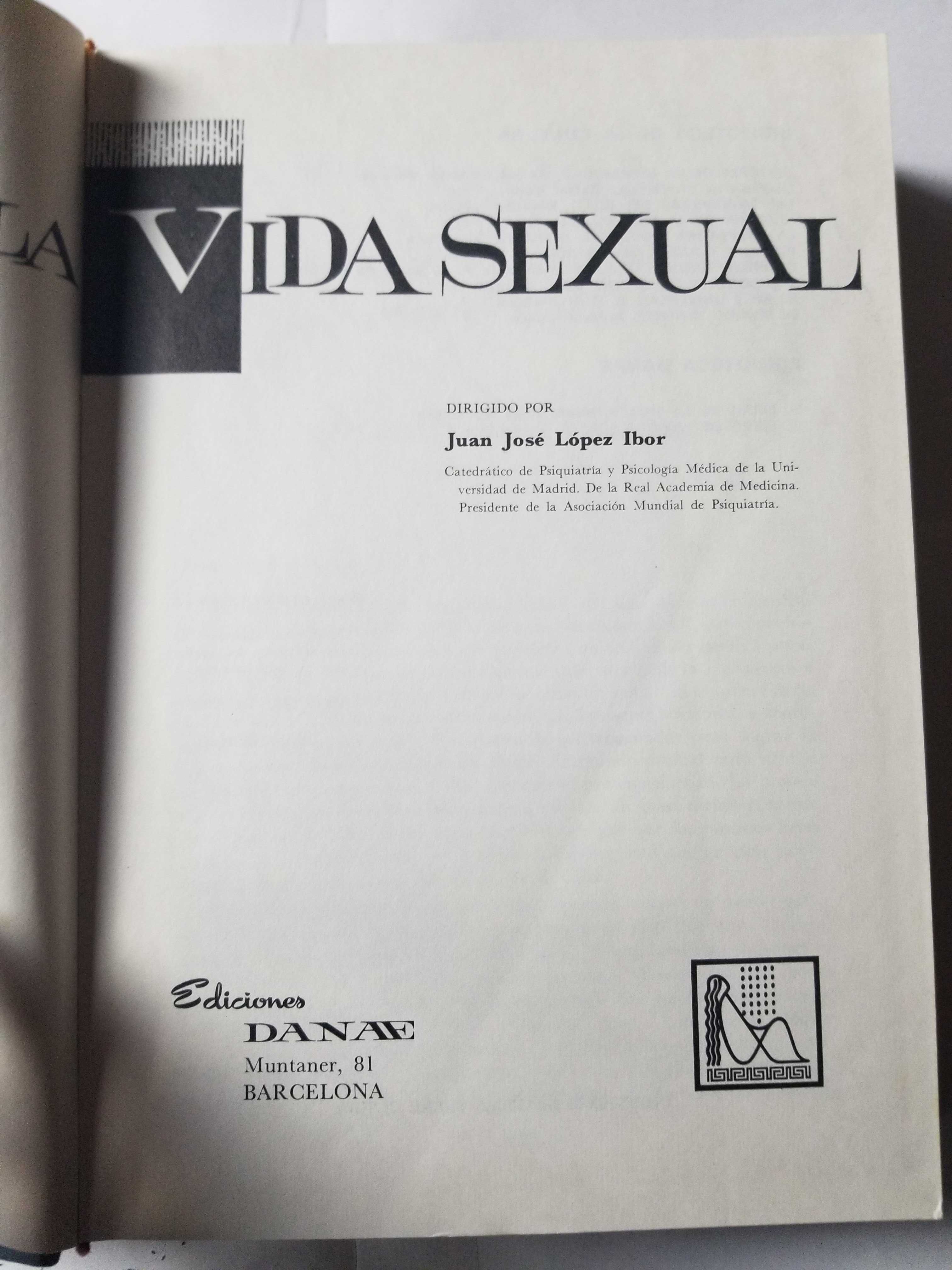 Livro - Ref CxC- Lopez Ibor - El Libro de la Vida Sexual