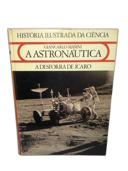 A astronáutica - Giancarlo Masini
