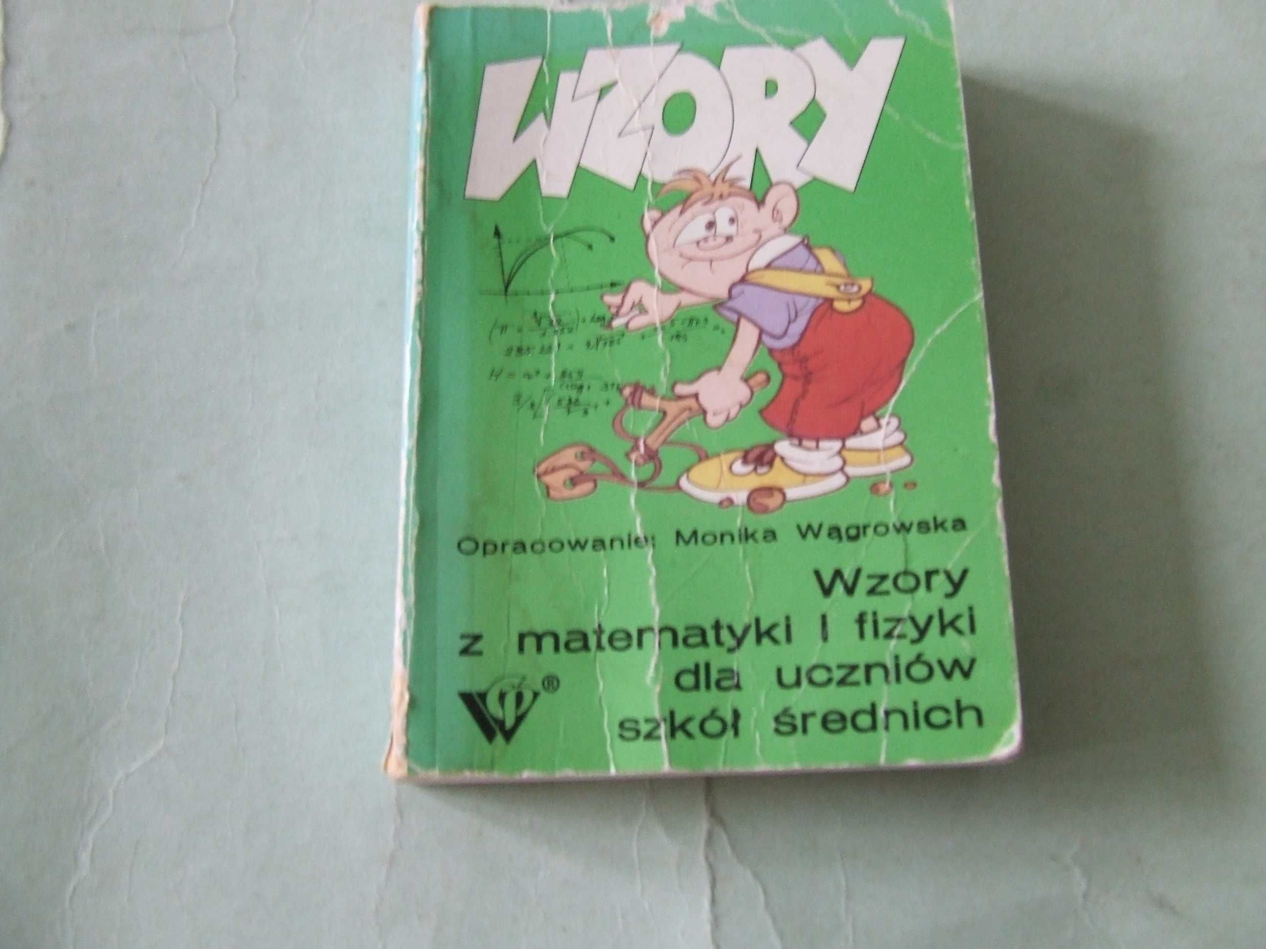 Tablice Matematyka Fizyka Astronomia + Matematyka 1 Zbiór  + Wzory