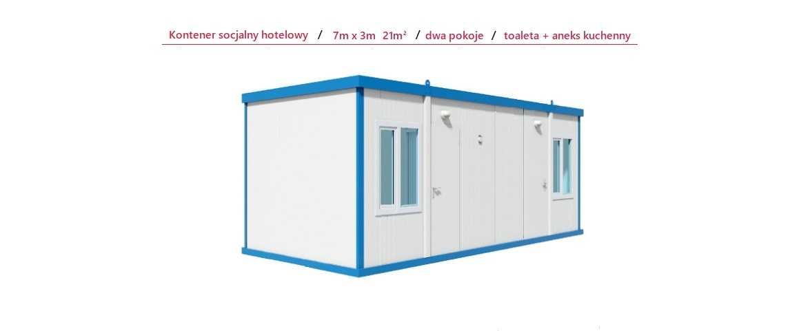 Kontener socjalny, pracowniczy, hotelowy, toaleta, aneks, 7x3m 21m²