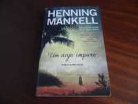 "Um Anjo Impuro" de Henning Mankell - 1ª Edição de 2015