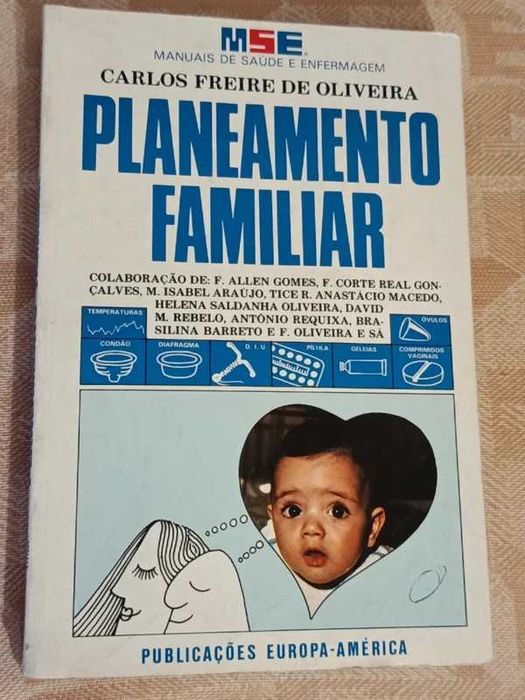 Planeamento familiar, Carlos Freire de Oliveira