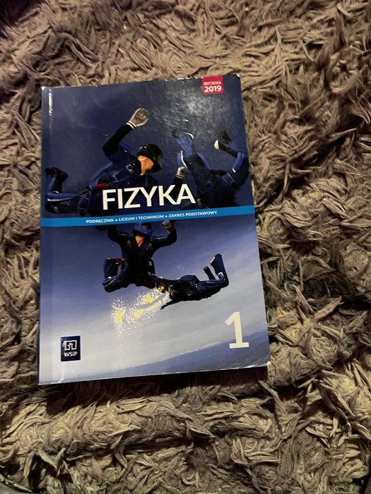 Podręcznik do 1 liceum i technikum Fizyka Wsip
