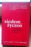 Katarzyna Kasia, Grzegorz Markowski - Siedem życzeń