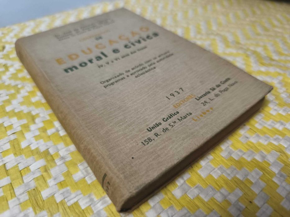 Compêndio de Educação Moral e Cívica – 
José de Almeida Correia, Dr.