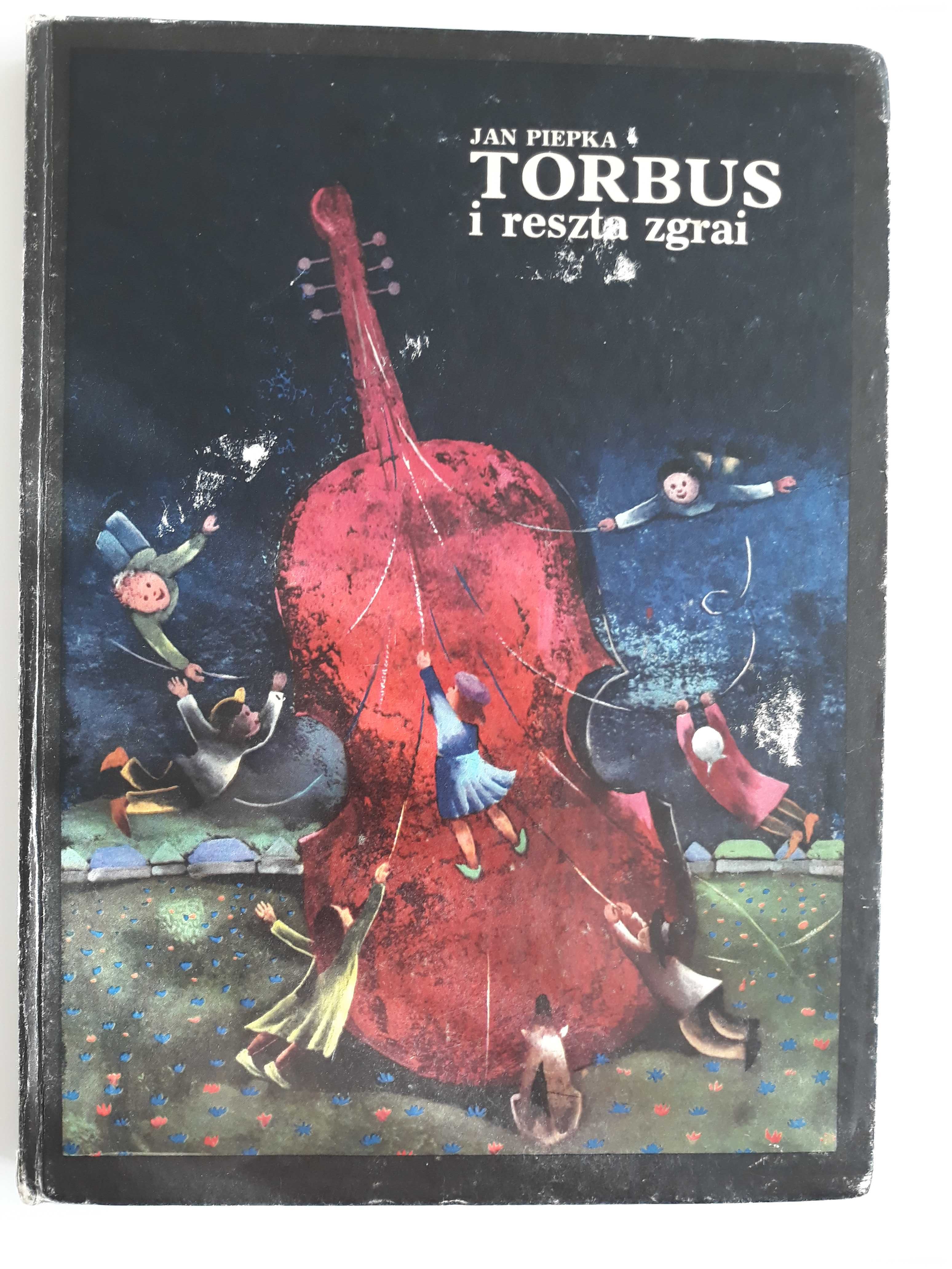 Jan Piepka "Torbus i reszta świata"